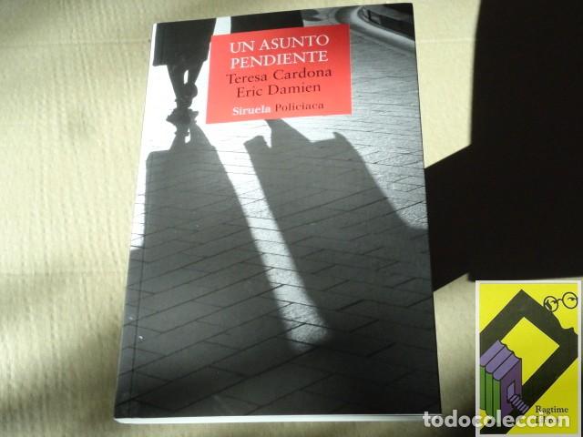 Libros de segunda mano: CARDONA, Teresa/ DAMIEN, Eric: Un asunto pendiente
