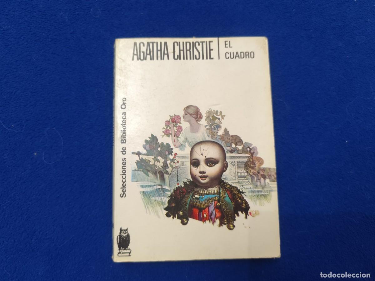 Libros de segunda mano: El Cuadro &Aacute;gatha Christie Editorial Molino 1987 Selecciones Biblioteca Oro N&ordf; 289