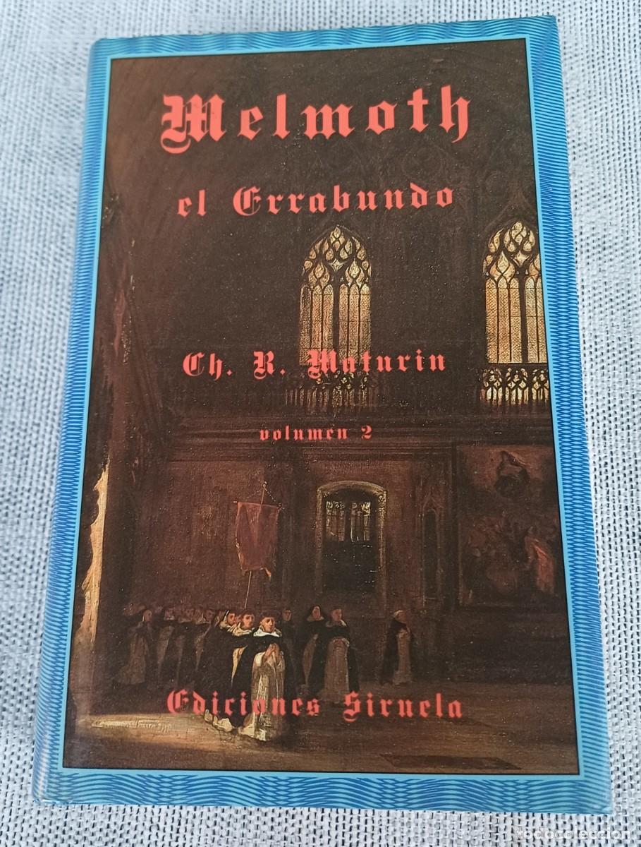 Libros de segunda mano: MELMOTH EL ERRABUNDO volumen 2 -- CH.R. MATURIN ... Colecci&oacute;n El Ojo Sin P&aacute;rpado