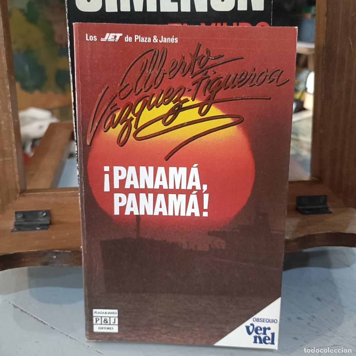 Libros de segunda mano: &iexcl;Panam&aacute;, Panam&aacute;! - Alberto V&aacute;zquez-Figueroa - Ed. P&J 1987