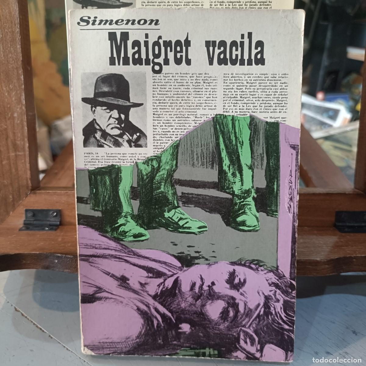 Libros de segunda mano: Maigret Vacila - Simenon - Luis de Caralt Editor 1969