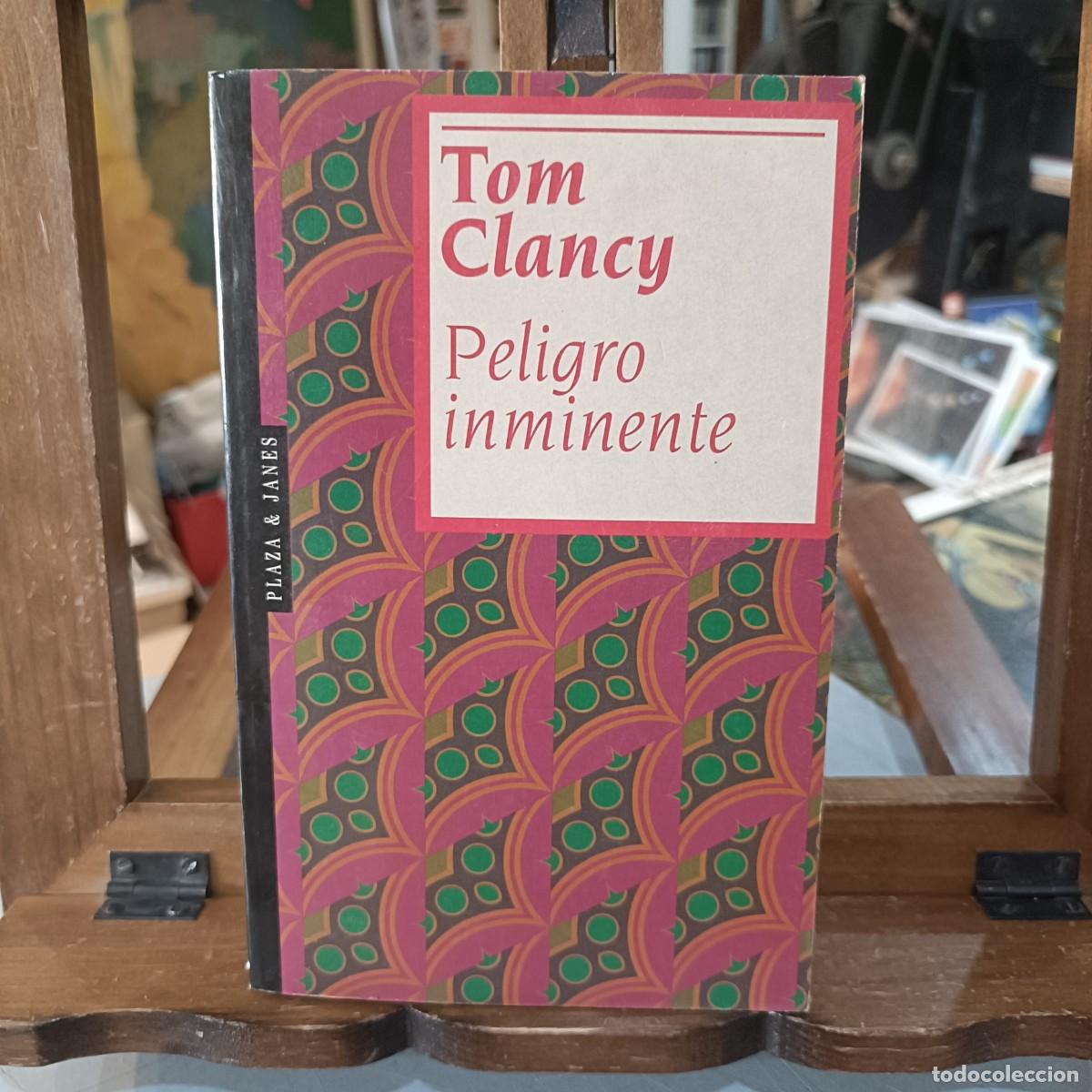 Libros de segunda mano: Peligro Inminente - Tom Clancy - Ed. P&J 1994