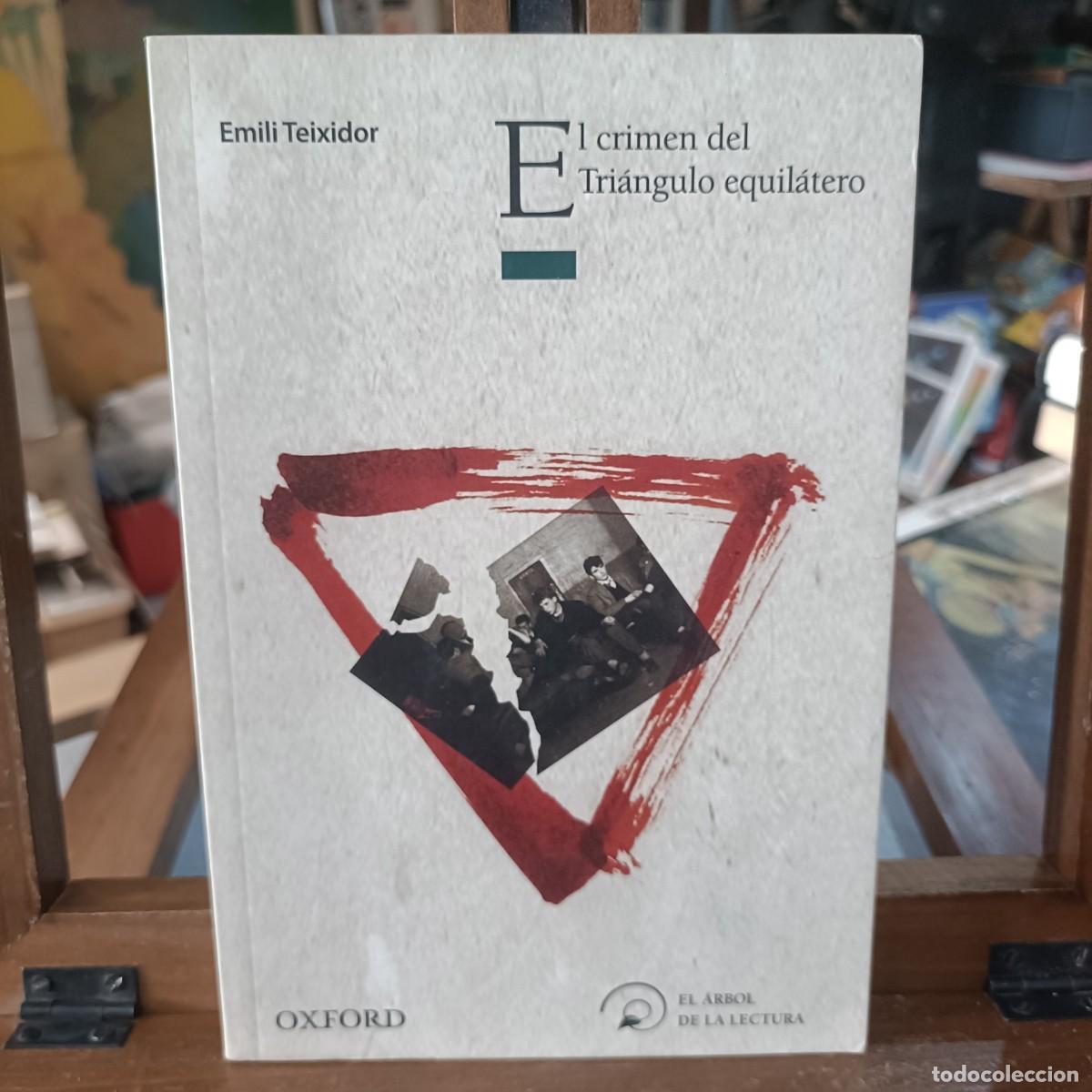 Libros de segunda mano: El Crimen del Tri&aacute;ngulo Equil&aacute;tero - Emili Teixidor - El &Aacute;rbol de la Lectura 2011