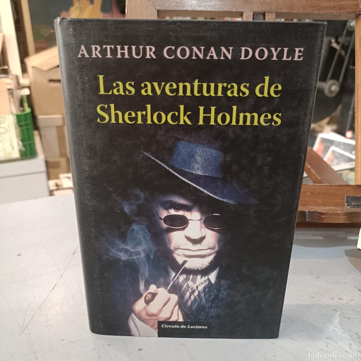 Libros de segunda mano: Las Aventuras de Sherlock Holmes - Arthur Conan Doyle - C&iacute;rculo de Lectores 2009