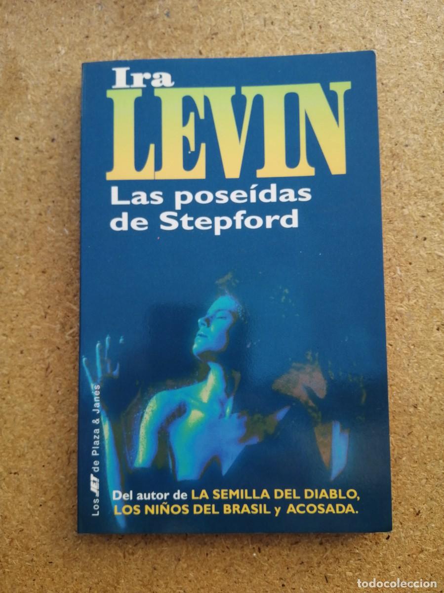 Libros de segunda mano: LAS POSEIDAS DE STEPFORD (IRA LEVIN)