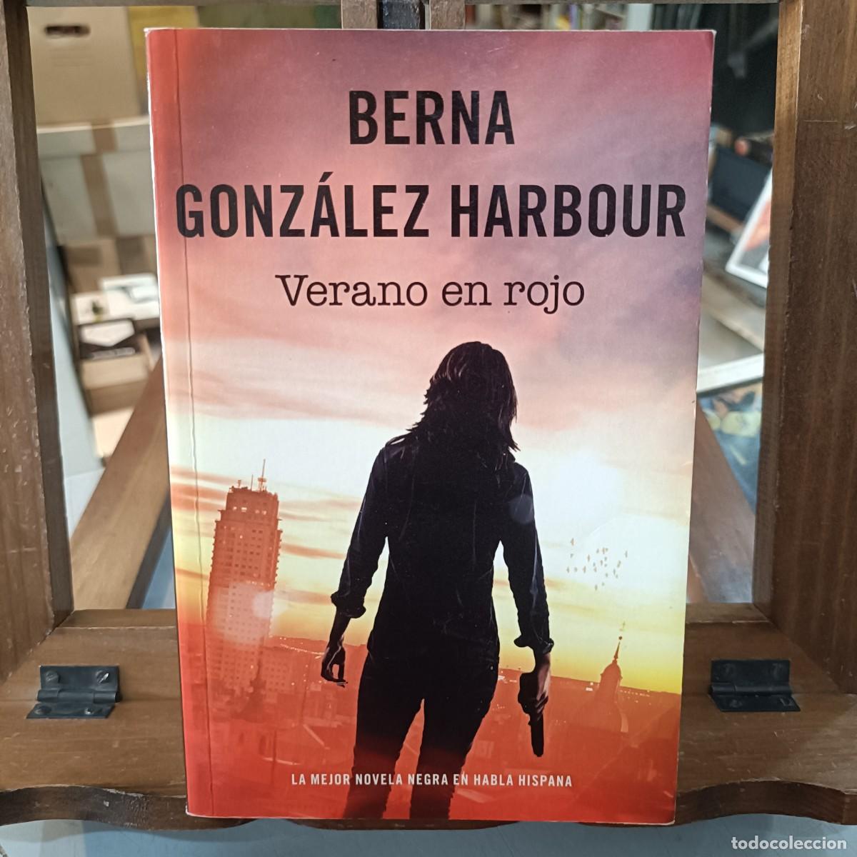 Libros de segunda mano: Verano en Rojo - Berna Gonz&aacute;lez Harbour - RBA Editores 2012