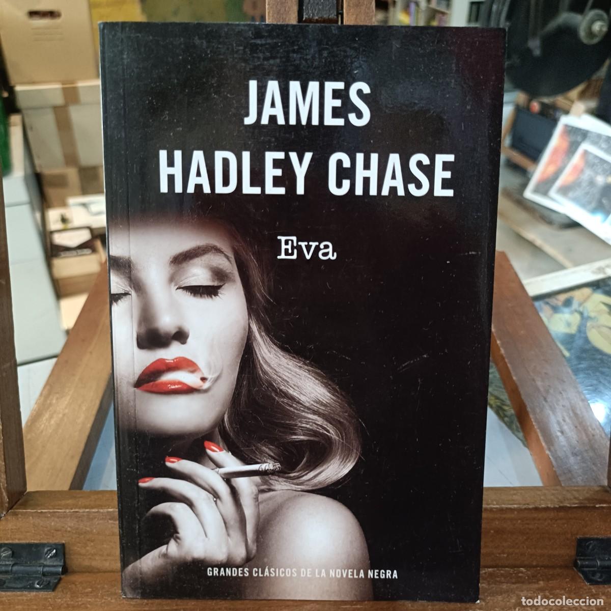 Libros de segunda mano: Eva - James Hadley Chase - Ed. RBA 2014