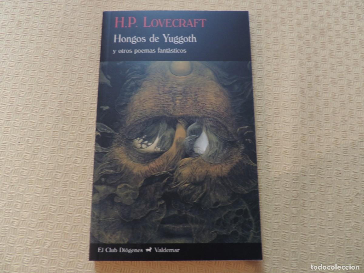 Libros de segunda mano: Hongos de Yuggoth y otros poemas fant&aacute;sticos (H.P. Lovecraft) Editorial Valdemar