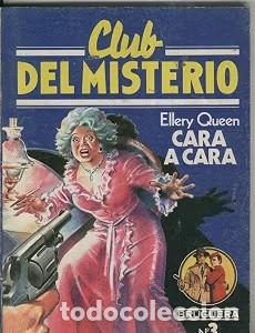 Libros de segunda mano: Club del Misterio. Cara a Cara - Ellery Queen - Bruguera - N&ordm; 3