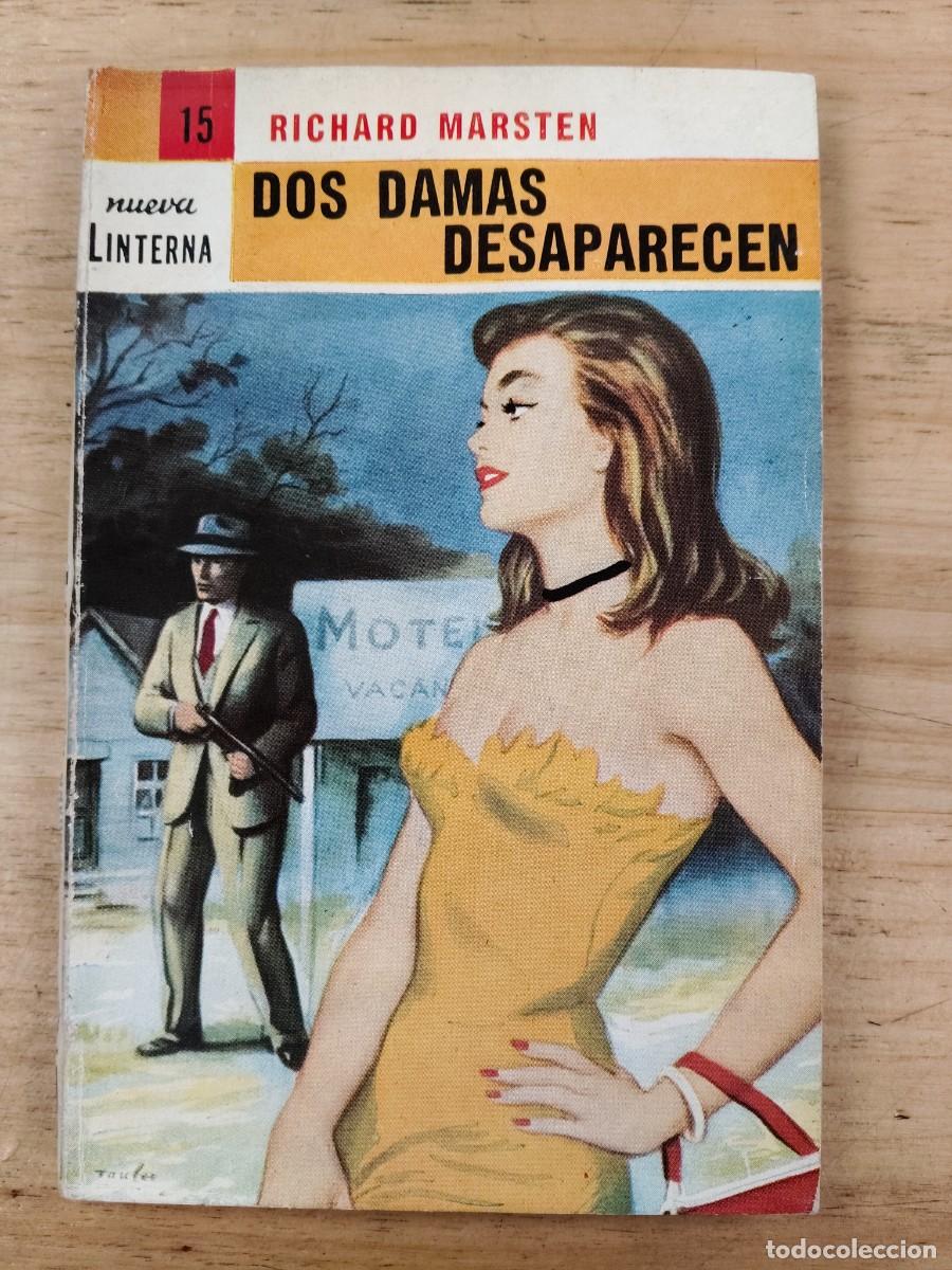 Libros de segunda mano: Dos Damas Desaparecen - Richard Marsten - Ediciones Malinca, 1958