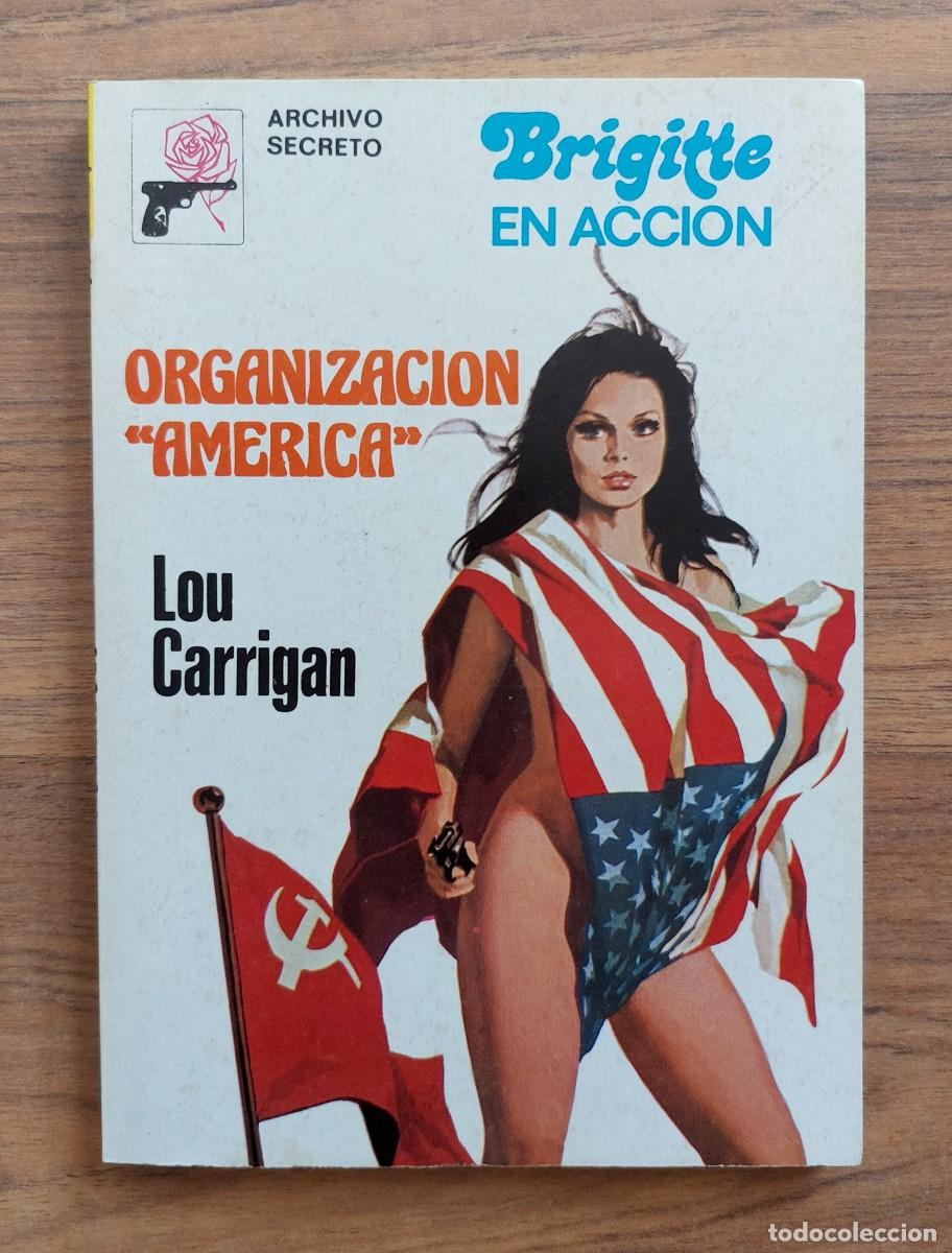 Libros de segunda mano: ARCHIVO SECRETO-BRIGITTE EN ACCION N&ordm; 188-ORGANIZACION AMERICA (LOU CARRIGAN) NOVELAS-PULP
