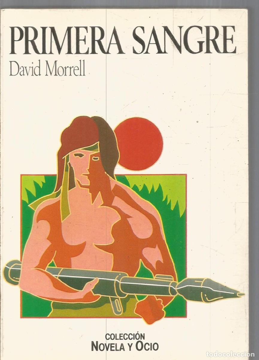 Libros de segunda mano: DAVID MORRELL. PRIMERA SANGRE (RAMBO). SALVAT