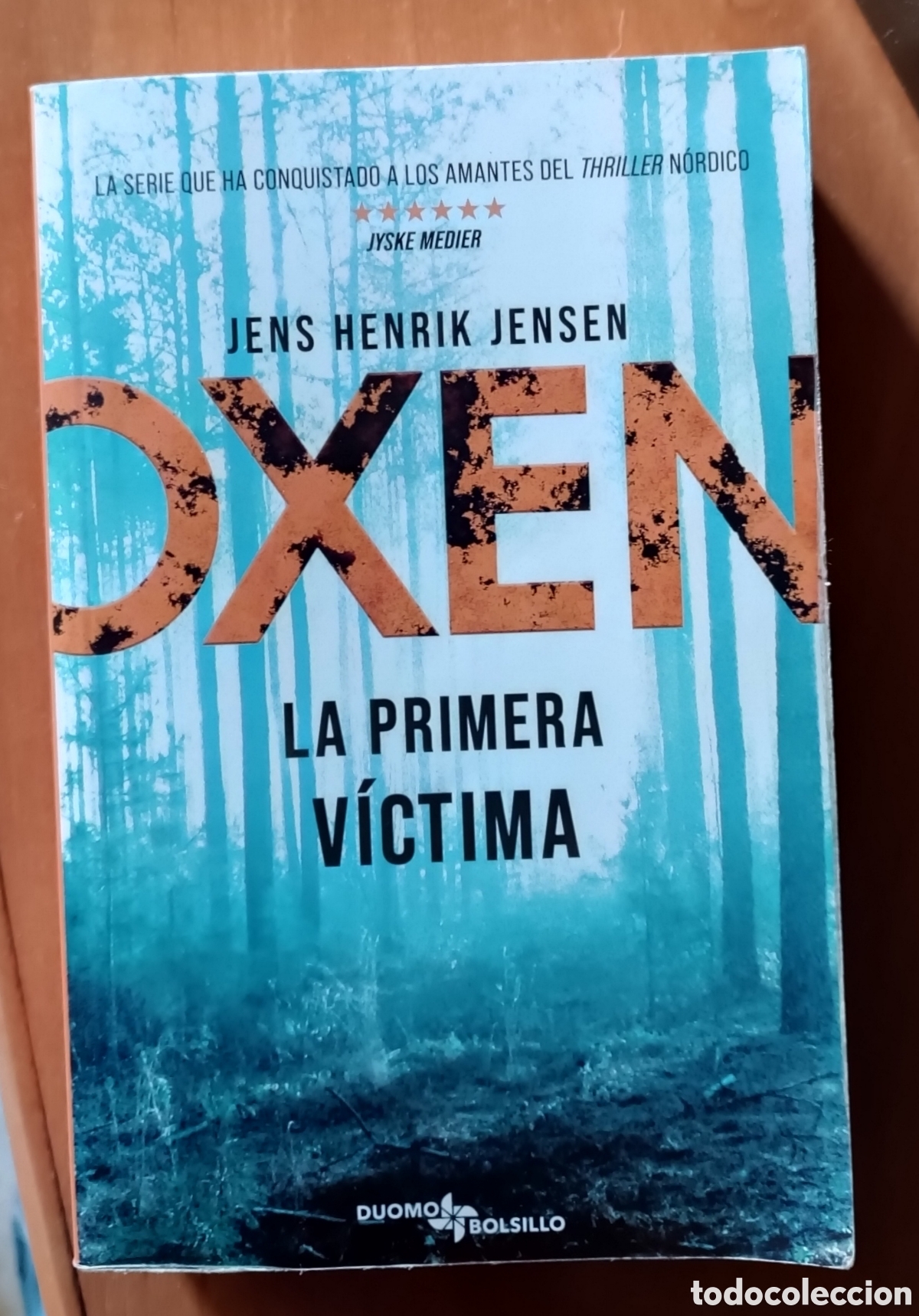 Libros de segunda mano: OXEN La Primera V&iacute;ctima Jens Henrik Jensen