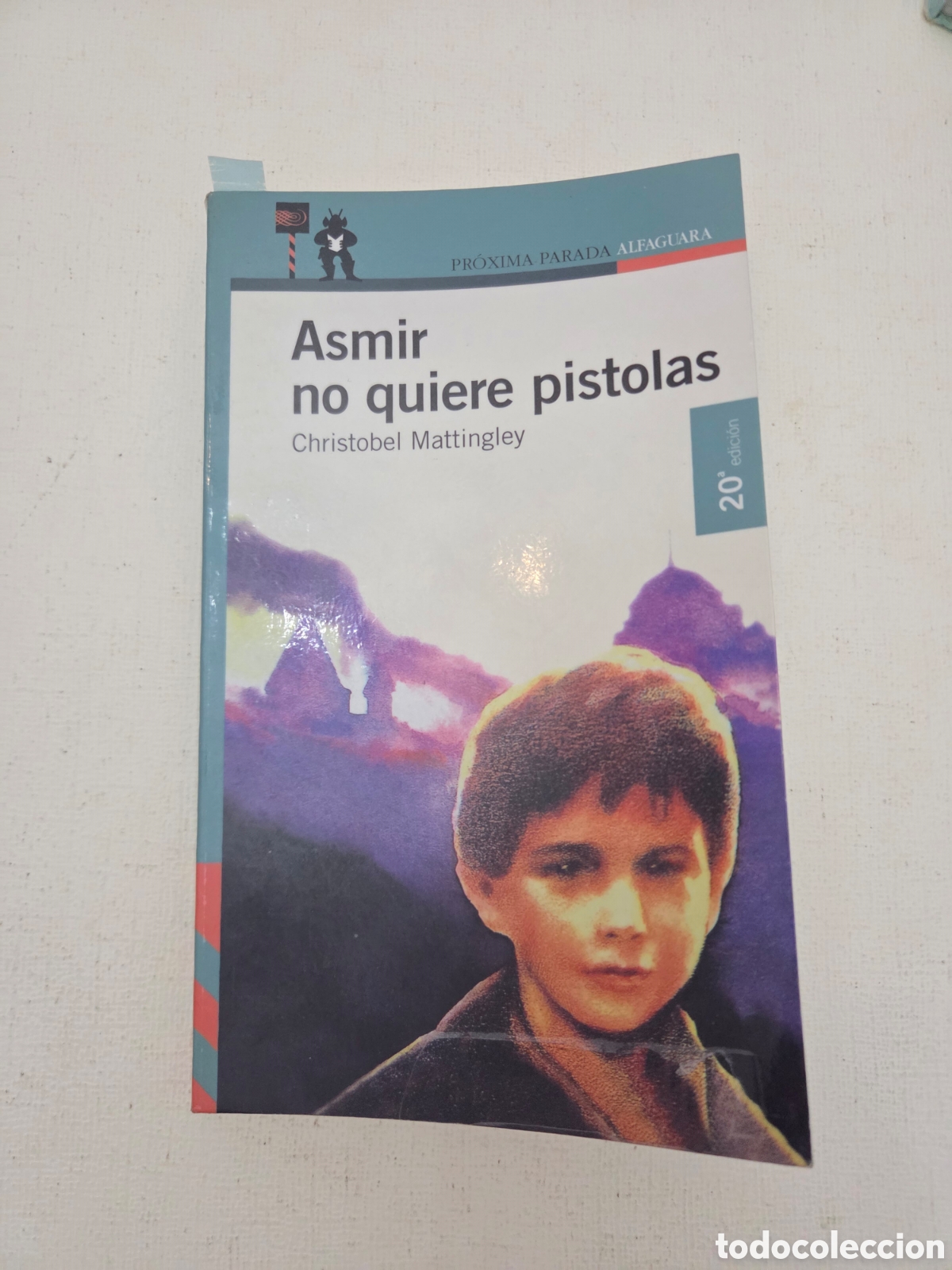 Libros de segunda mano: Asmir no quiere pistolas &ndash; Christobel Mattingley