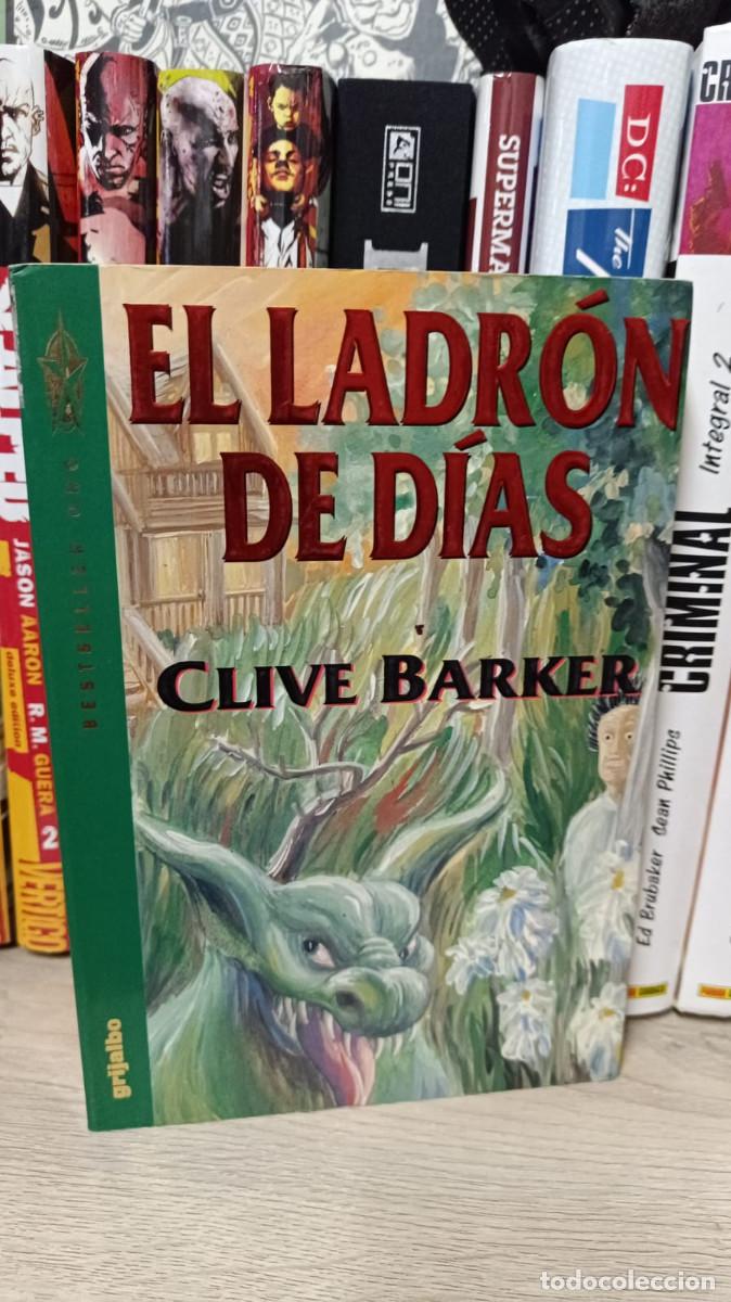 Libros de segunda mano: El ladr&oacute;n de d&iacute;as &ndash; Clive Barker &ndash; Edici&oacute;n espa&ntilde;ola &ndash; Editorial Grijalbo