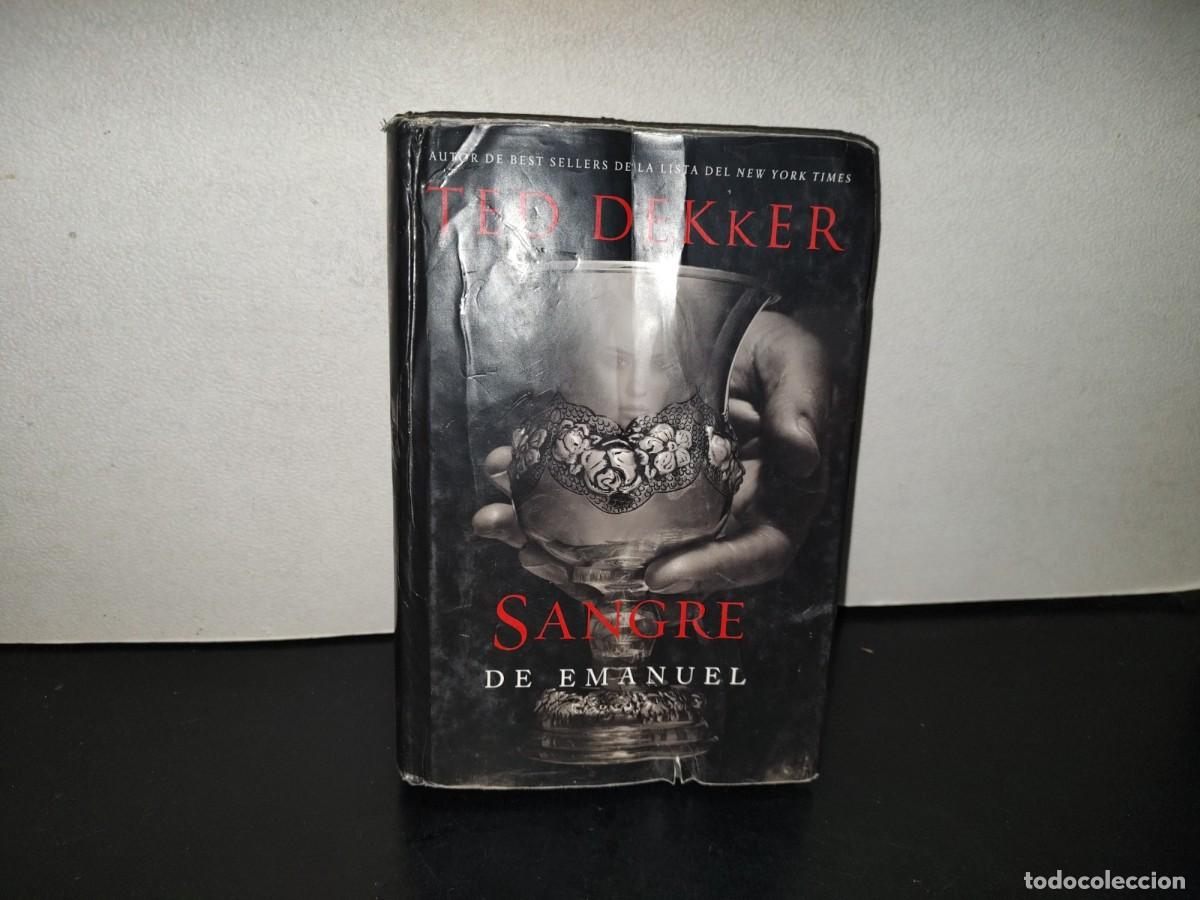 Libros de segunda mano: 223- Sangre De Emanuel - Ted Dekker