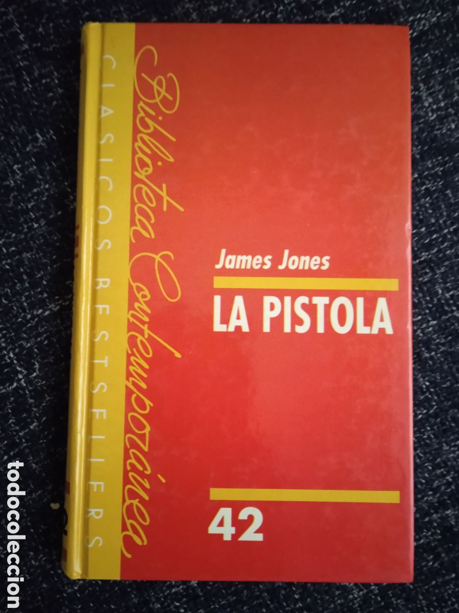 Libros de segunda mano: La Pistola / James Jones