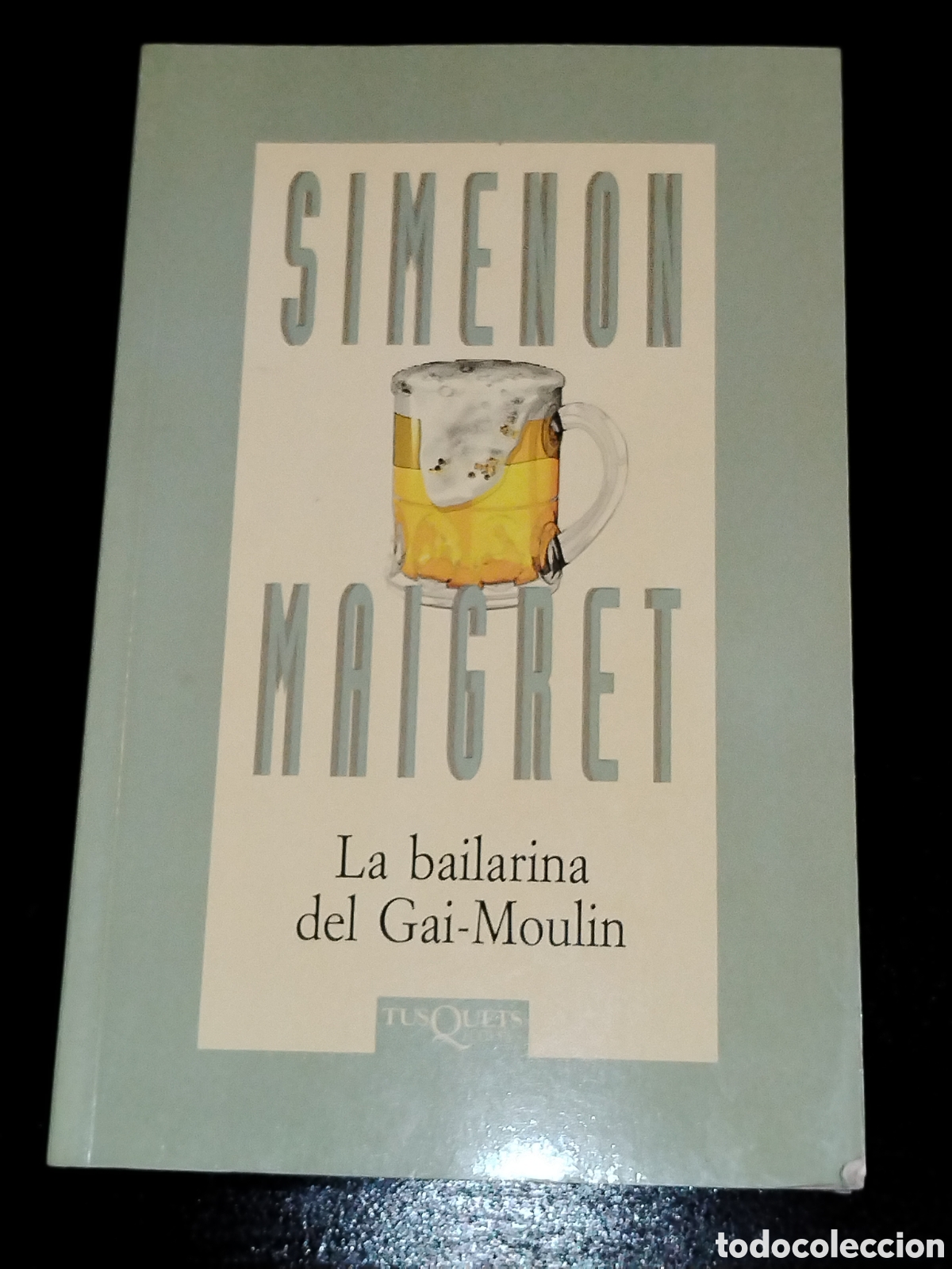 Libros de segunda mano: La bailarina del Gai-Moulin. Simenon Maigret