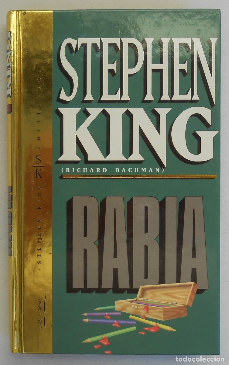Libros de segunda mano: RABIA - STEPHEN KING EDITORIAL ORBIS