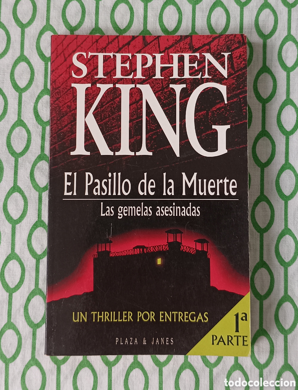 Libros de segunda mano: STEPHEN KING. El Pasillo de la Muerte, 1&ordf; parte: Las gemelas asesinadas. Plaza & Jan&eacute;s, 1.&ordf; ed. 1996