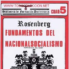 Libri di seconda mano: FUNDAMENTOS DEL NACIONALSOCIALISMO POR ALFRED ROSENBERG NS PARTIDO NACIONALSOCIALISTA NSDAP