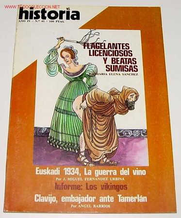 Second hand books: REVISTA. HISTORIA 16 - N&ordm; 41 A&Ntilde;O 1979, FLAGELANTES LICENCIOSOS Y BEATAS SUMISAS - EUSKADI 1934, LA G