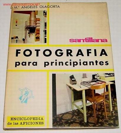 Libri di seconda mano: M&ordf; Angeles Olagorta. FOTOGRAF&Iacute;A PARA PRINCIPIANTES