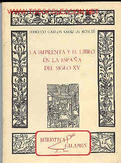Libros de segunda mano: LA IMPRENTA Y EL LIBRO EN LA ESPA&Ntilde;A DEL SIGLO XV. - Foto 1