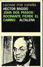 Libros de segunda mano: JOHN DOS PASOS. Rocinante pierde el camino. - Foto 1