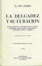Libros de segunda mano: La Delgadez y su curaci&oacute;n. - Foto 1