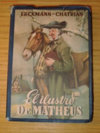 Libros de segunda mano: El ilustre Dr. Matheus / Erckmann-Chatrian - Foto 1