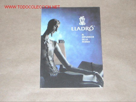 Libros de segunda mano: TOT COLECCION - LLADRO - LIBRO - EL ESPLENDOR DE LA FORMA - Foto 1