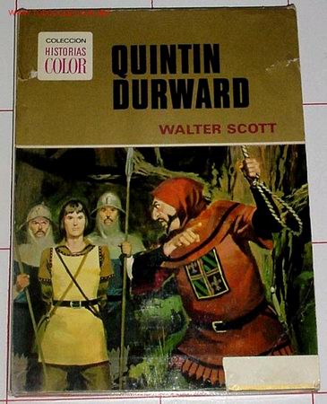 Libros de segunda mano: ANTIGUO LIBRO QUINTIN DURWARD DE WALTER SCOTT - Foto 1