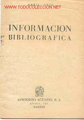 Libros de segunda mano: CAT&Aacute;LOGO. INFORMACI&Oacute;N BIBLIOGR&Aacute;FICA - Foto 1