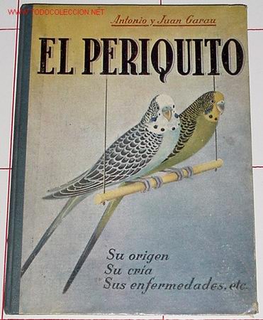 Libros de segunda mano: GARAU SALV&Aacute; Antonio, Juan - EL PERIQUITO - Foto 1