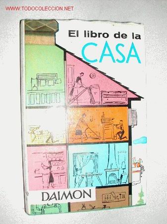 Libros de segunda mano: El libro de la casa. Daimon Precioso libro sobre los cuidados de la casa - Foto 1