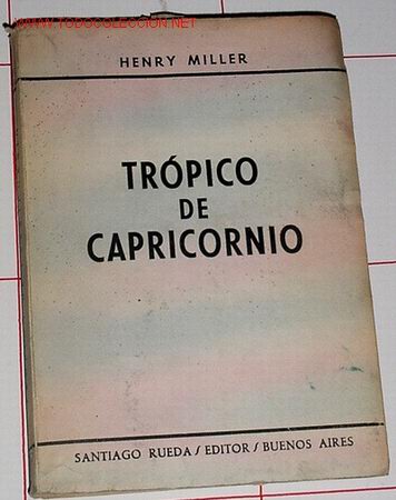 Libros de segunda mano: Henry Miller  - Tropico de capricornio - Foto 1