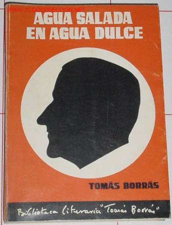 Libros de segunda mano: BORRAS, Tom&aacute;s - Agua salada en agua dulce (cuentos). - Foto 1
