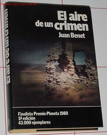 Libros de segunda mano: BENET, Juan - EL AIRE DE UN CRIMEN - Foto 1