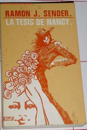 Libros de segunda mano: Ram&oacute;n J. Sender - La tesis de Nancy - Foto 1