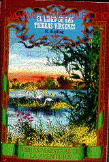Libros de segunda mano: Kipling. EL LIBRO DE LAS TIERRAS V&Iacute;RGENES. - Foto 1