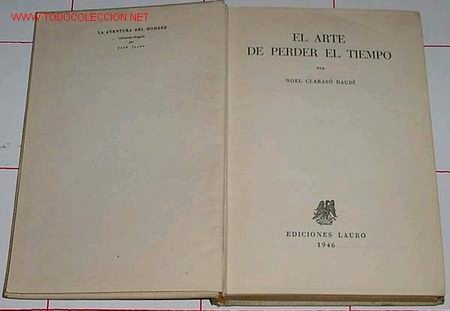 Libros de segunda mano: El arte de perder el tiempo - Claraso Daudi, Noel - Foto 1