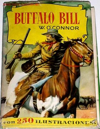 Libros de segunda mano: BUFFALO BILL - W O&acute;CONNOR - ED. BRUGUERA - Foto 1