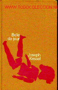 Libros de segunda mano: BELLE DE JOUR. - Foto 1