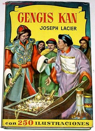 Libros de segunda mano: GENGIS KAN - JOSEPH LACIER - Foto 1