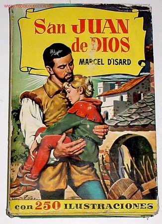 Libros de segunda mano: SAN JUAN DE DIOS - MARCEL D&acute;ISARD - Foto 1