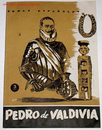Libros de segunda mano: PEDRO DE VALDIVIA  - TEMAS ESPA&Ntilde;OLES - A&Ntilde;OS 50 - Foto 1