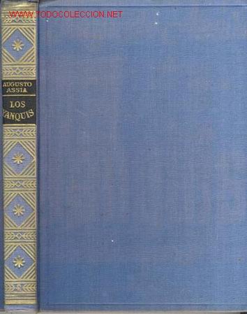 Libros de segunda mano: AUGUSTO ASSIA. LOS YANKIS - Foto 1