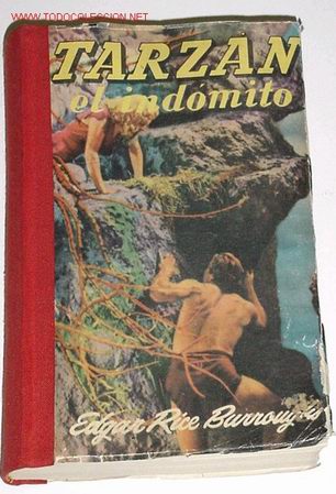 Libros de segunda mano: ANTIGUO LIBRO TARZAN EL INDOMITO DE EDGAR RICE BURROUGS - Foto 1