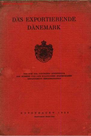 Libros de segunda mano: Das Exportierende D&auml;nemark (Exportaciones de Dinamarca). 1936. - Foto 1